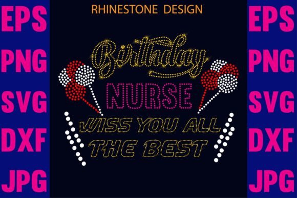 Birthday Nurse Rhinestone Design