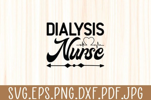Dialysis Nurse Funny Nephrology Nursing Graphics