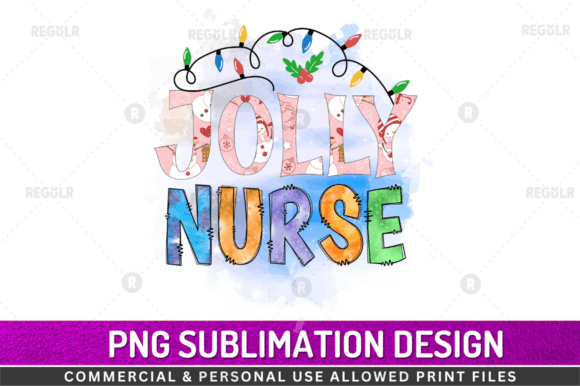Jolly Nurse Sublimation Design for Crafts and Graphics
