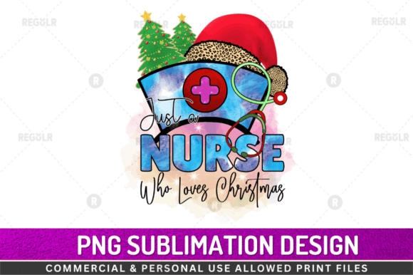 Just a Nurse Who Loves Christmas: Graphics and Crafts