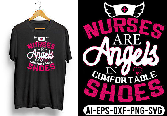 Nurse Are Angels in Comfortable Shoes