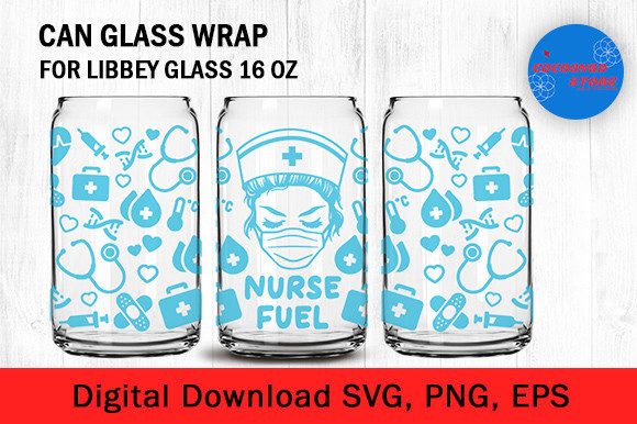 Nurse Fuel, Nurse Life, Nurse 16oz Can