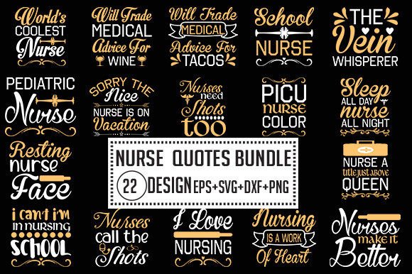 Nurse Quotes Bundle 22 Design: Graphics for Crafts
