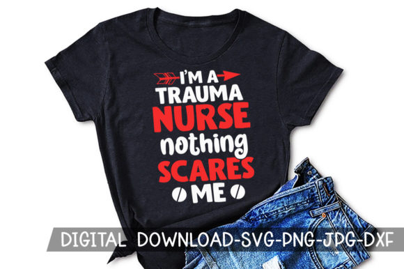 Trauma Nurse Nurse Sublimation Graphics & Crafts