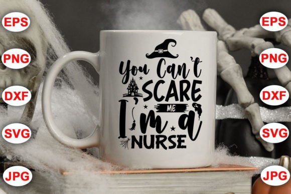 You Can't Scare Me I Am a Nurse: Graphics and Crafts for Halloween Marketing